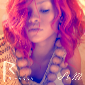 ترجمه متن و دانلود آهنگ S&M از Rihanna