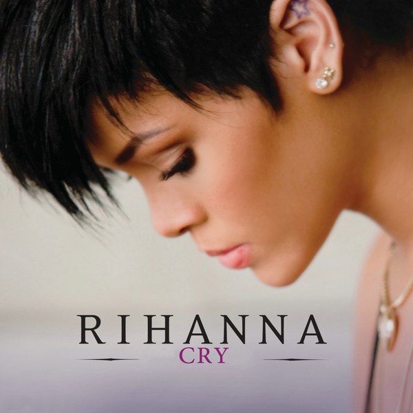 ترجمه متن و دانلود آهنگ Cry از Rihanna